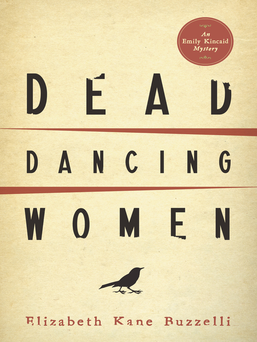 Title details for Dead Dancing Women by Elizabeth Kane Buzzelli - Wait list